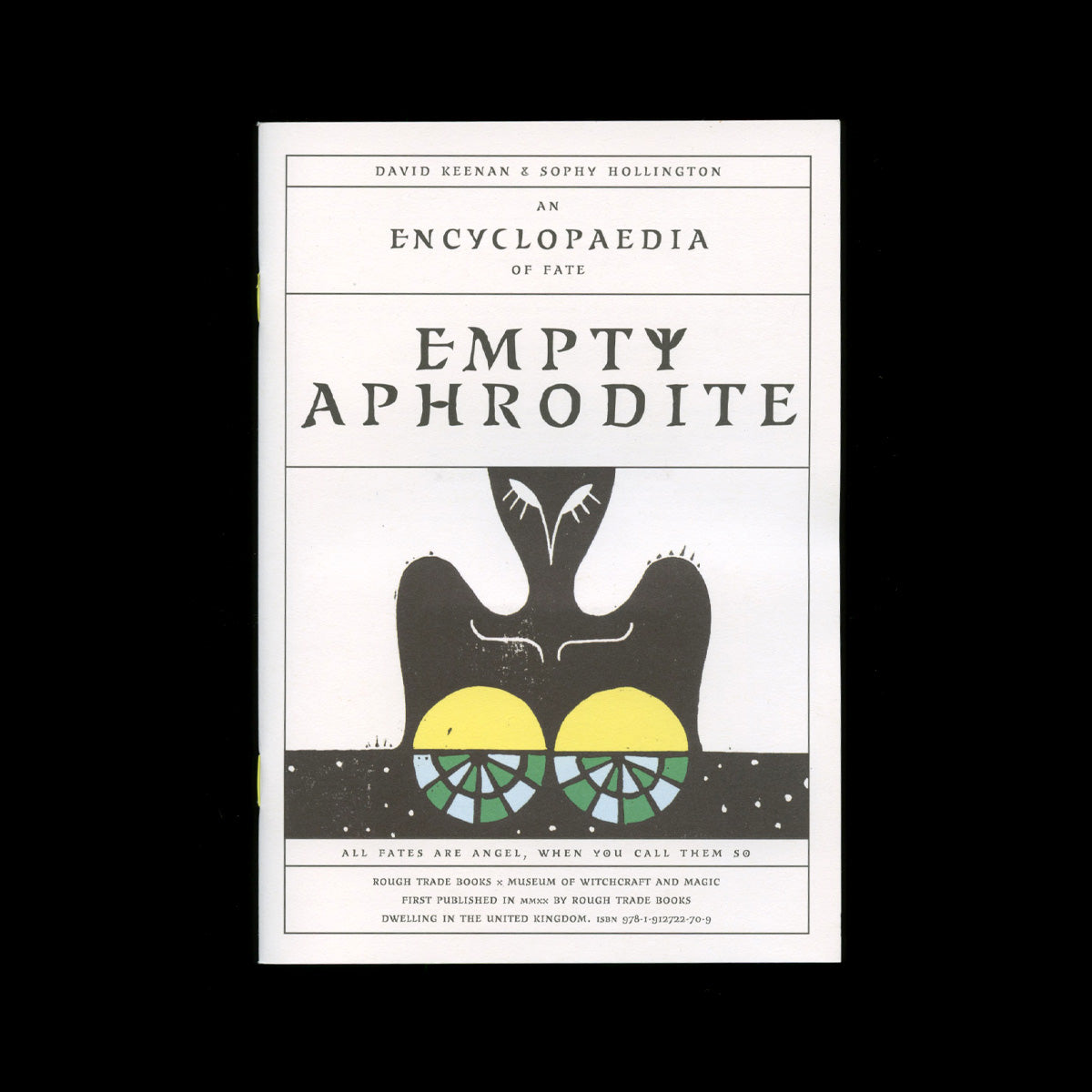 David Keenan and Sophy Hollington — Empty Aphrodite: An Encyclopaedia of Fate