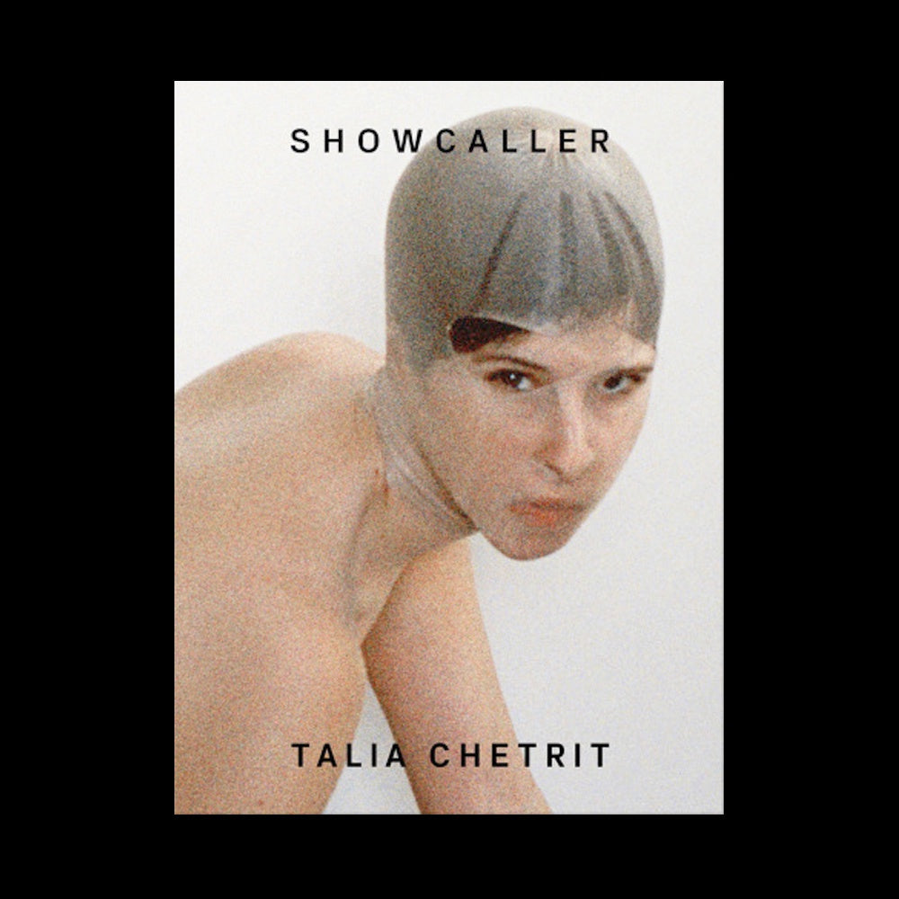 Talia Chetrit - Showcaller