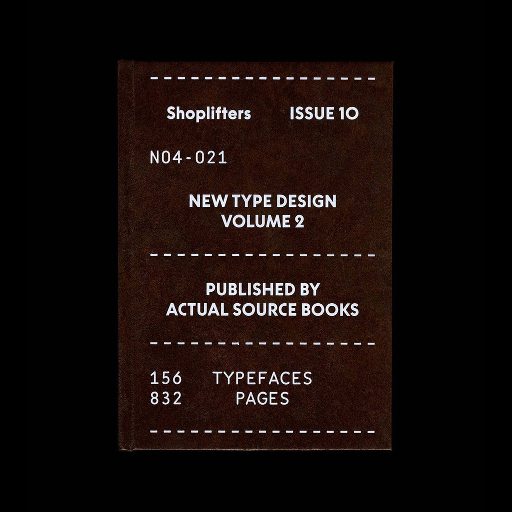 Shoplifters Issue 10: New Type Design Vol. 2