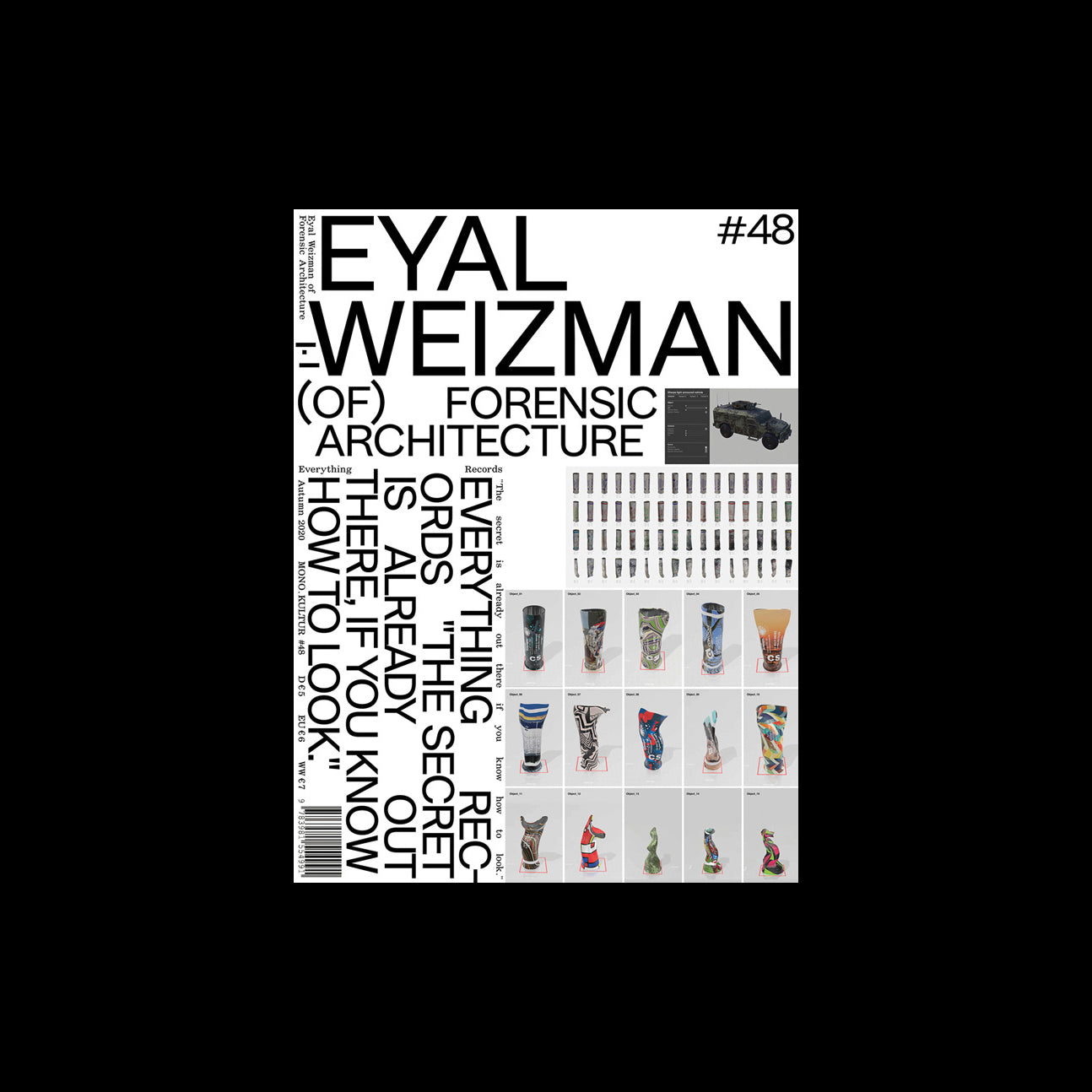 Mono.Kultur 48 - Eyal Weizman / Forensic Architecture