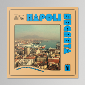 V/A - Napoli Segreta Vol. 1