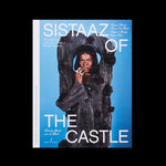 Jan Hoek, Duran Lantink, SistaazHood - Sistaaz of the Castle