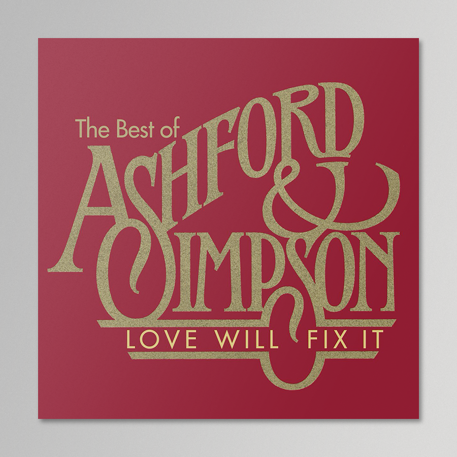 Ashford & Simpson - Love Will Fix It