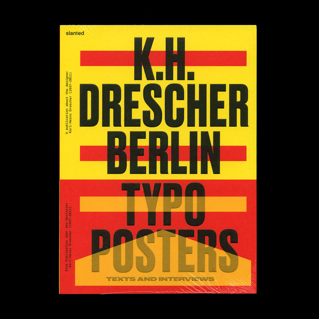 Karl-Heinz Drescher – Berlin Typo Posters, Texts, and Interviews