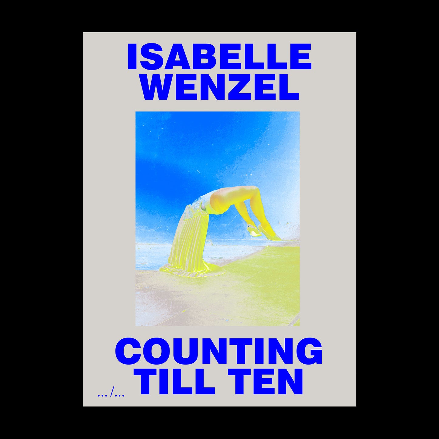 Isabelle Wenzel - Counting Till Ten