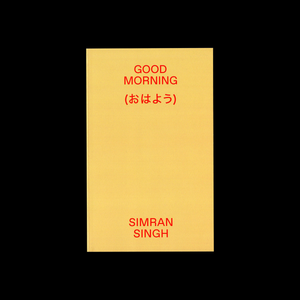 Good Morning - Simran Singh