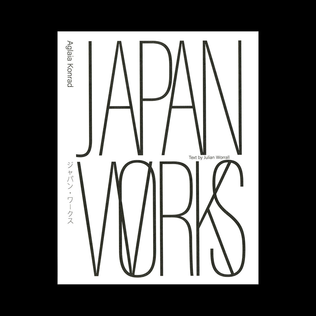 Aglaia Konrad – Japan Works