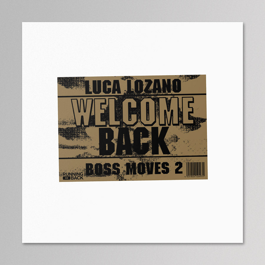 Luca Lozano – Boss Moves 2: Welcome Back
