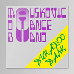 The Mauskovic Dance Band – Bukaroo Bank