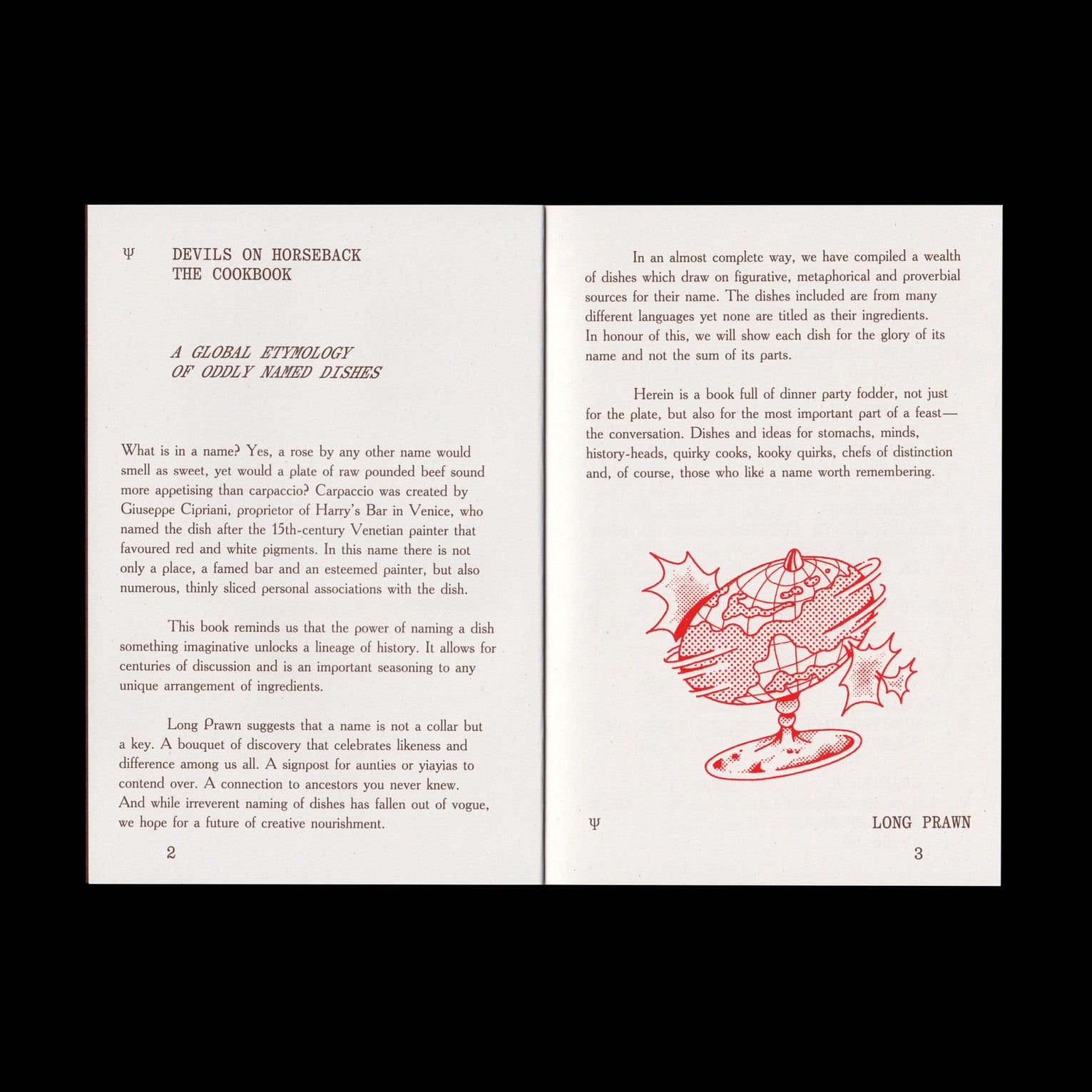 Devils On Horseback, The Cookbook