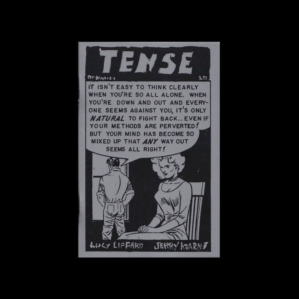 Lucy Lippard And Jerry Kearns - Tense