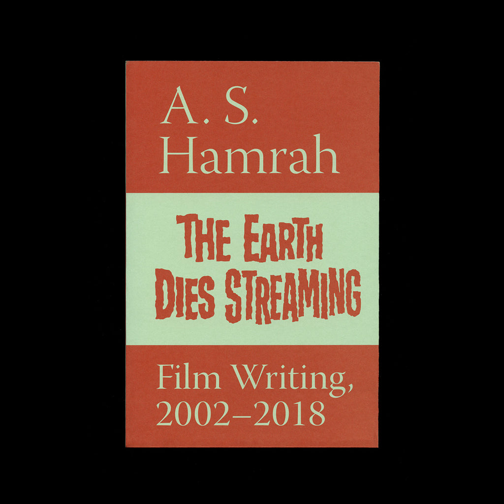 The Earth Dies Streaming – A. S. Hamrah