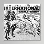 No Smoke - International Smoke Signal