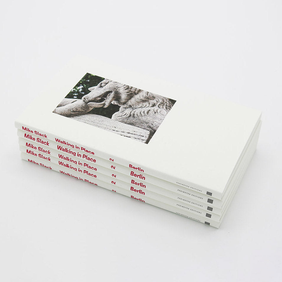 Mike Slack - Walking in Place 2: Berlin