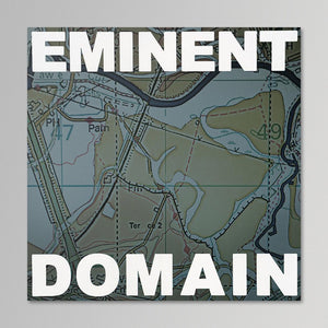 L.I.E.S. Eminent Domain