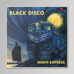 Black Disco - Night Express