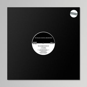 The Black Science Orchestra - Altered States EP