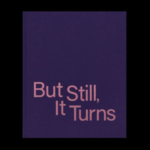 But Still, It Turns - Paul Graham