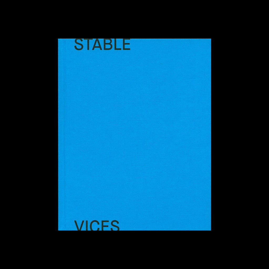 Stable Vices - Joanna Piotrowska