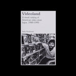 Videoland: A Visual Catalog of American Video Store Logos, 1980 - 1995