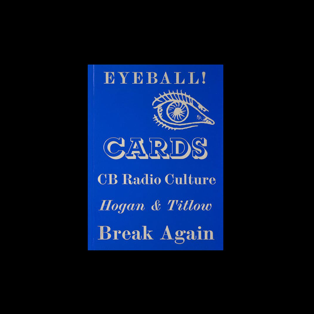 Eyeball Cards: CB Radio Culture