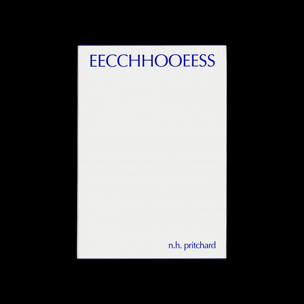 Norman H. Pritchard – EECCHHOOEESS