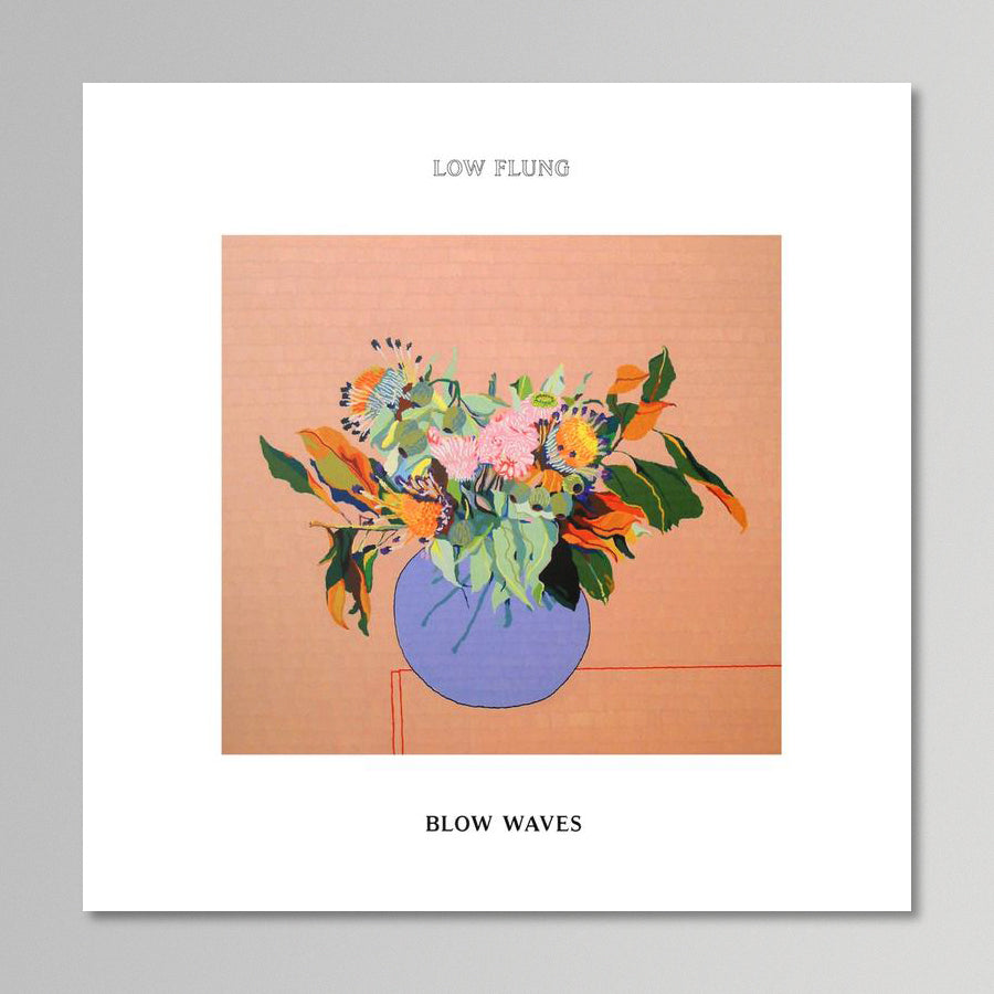 Low Flung - Blow Waves