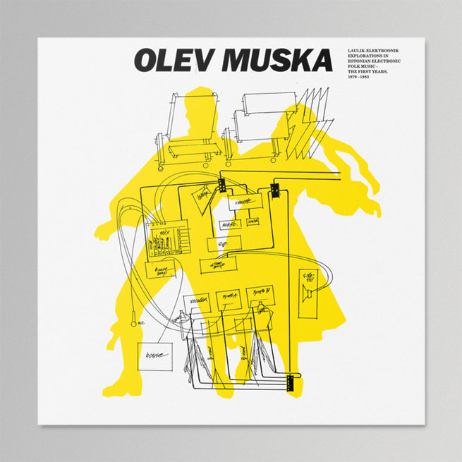 Olev Muska - Laulik-Elektroonik - Explorations in Estonian Electronic Folk Music: The First Years 1979-1983