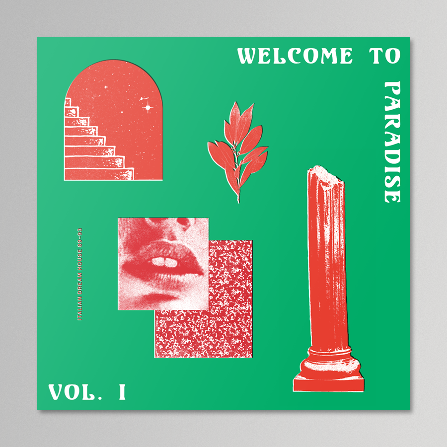 V/A - Welcome To Paradise (Italian Dream House 89-93) Volume 1
