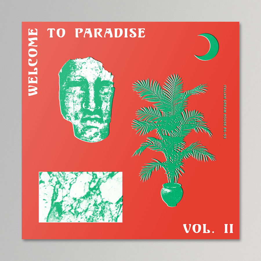 V/A - Welcome To Paradise (Italian Dream House 89-93) Volume 2