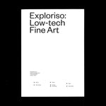 Exploriso: Low-tech Fine Art - Sven Tillack