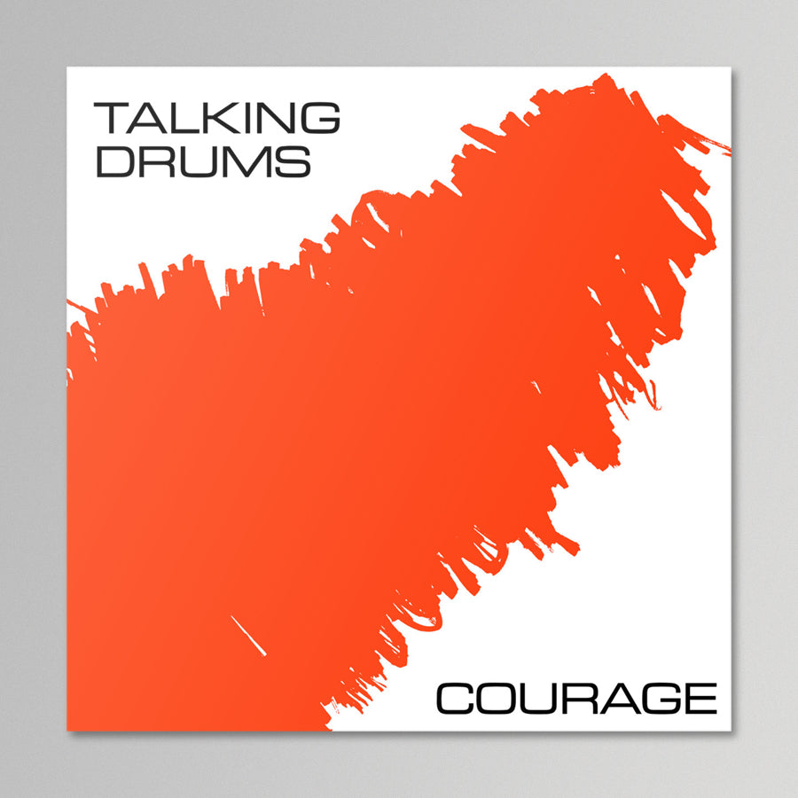 Talking Drums - Courage