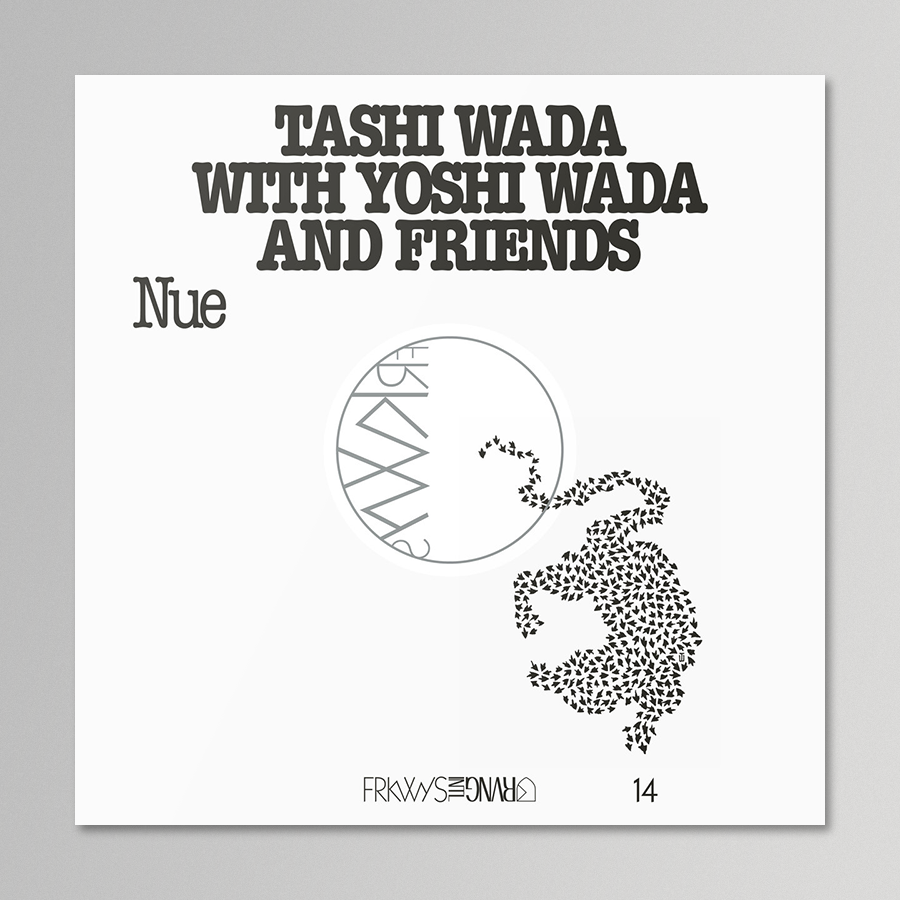 Tashi Wada with Yoshi Wada and Friends - Frkwys Vol.14: Nue