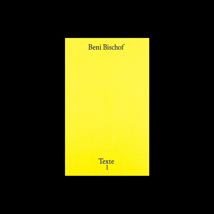 Texte 1 - Beni Bischof