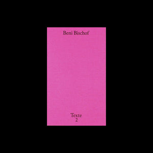 Texte 2 - Beni Bischof