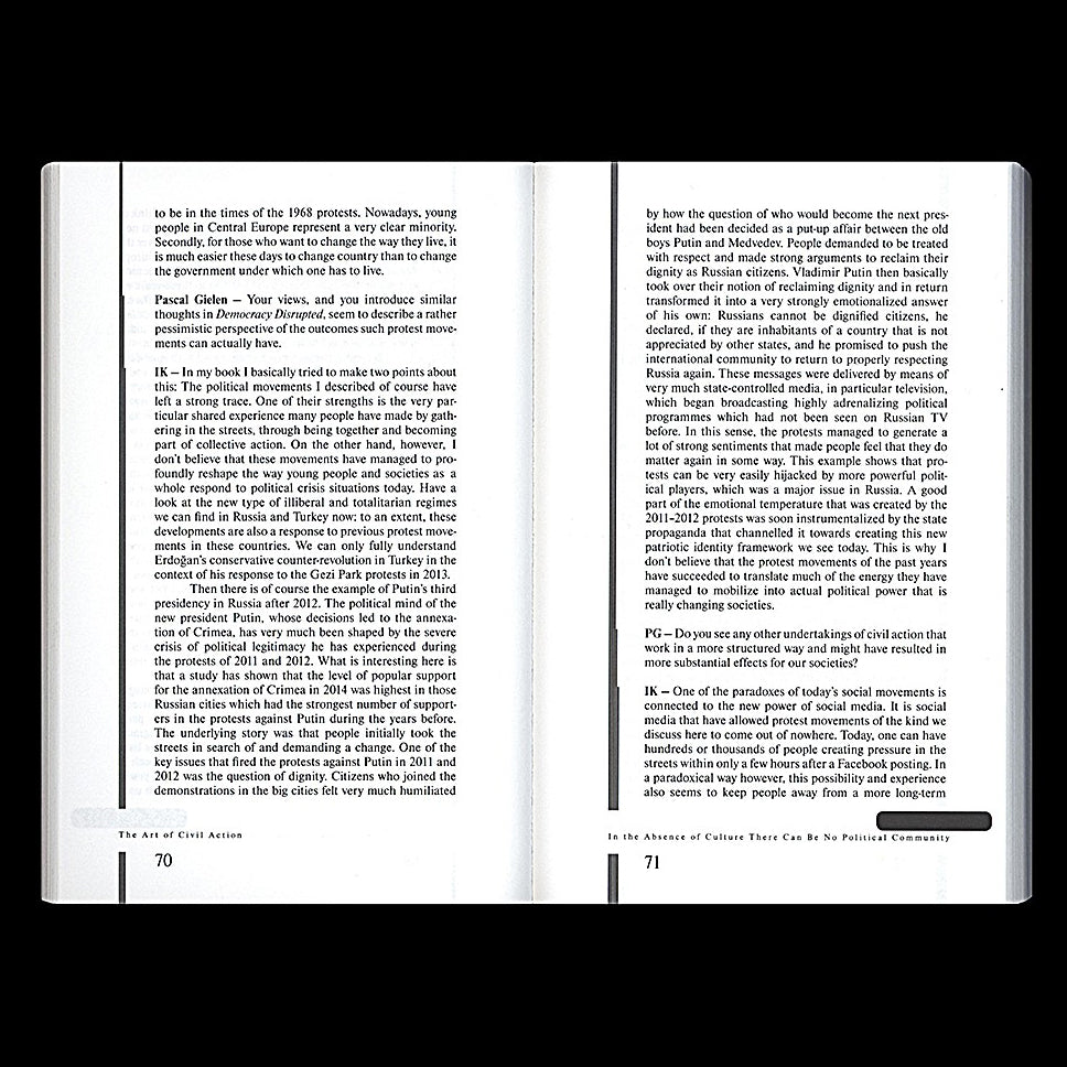 The Art of Civil Action: Political Space and Cultural Dissent