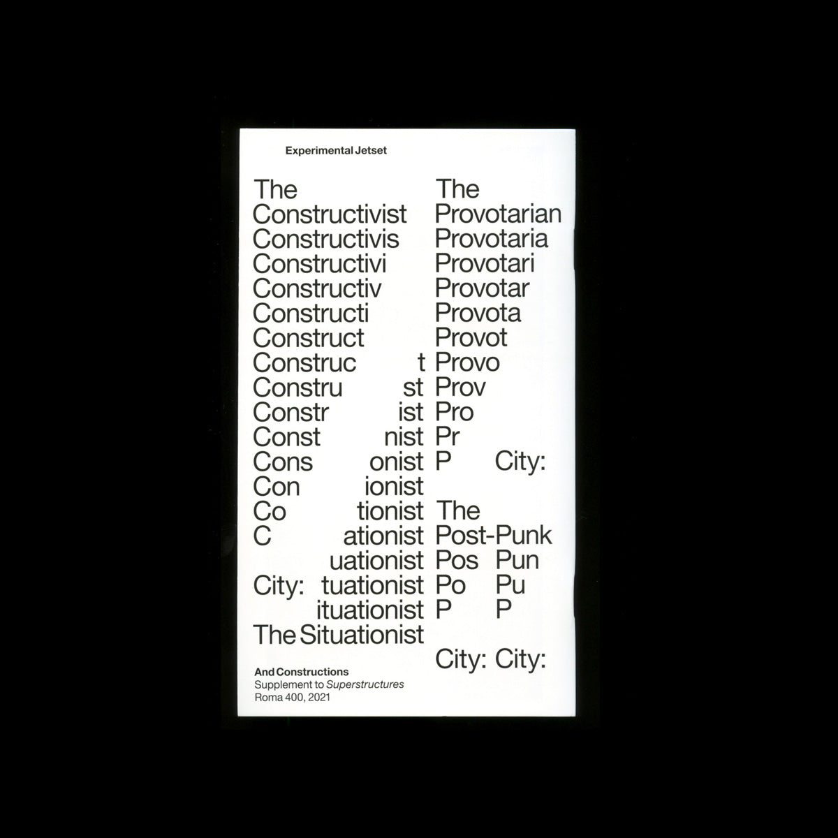 Superstructures (Notes on Experimental Jetset / Volume 2)
